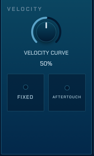 The Velocity panel: Velocity Curve knob, Fixed and Aftertouch switches